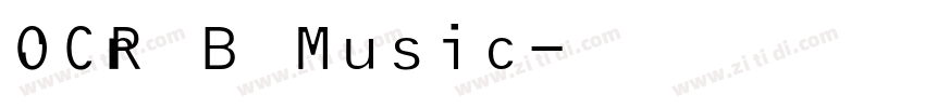 OCR B Music字体转换
